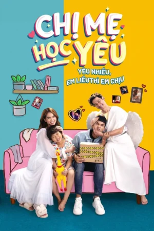 Chị Mẹ Học Yêu 1
