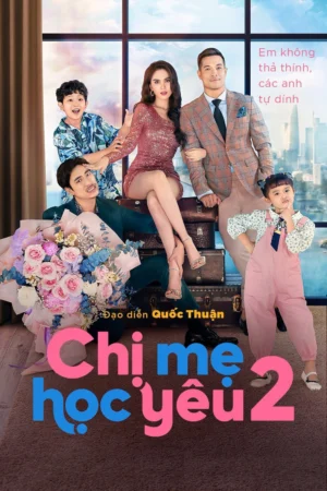 Chị Mẹ Học Yêu 2